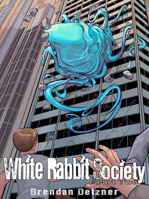 cover image of White Rabbit Society Part Two